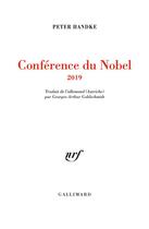 Couverture du livre « Conférence du Nobel » de Peter Handke aux éditions Gallimard