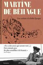 Couverture du livre « Martine de Béhague : une esthète à la Belle Epoque » de Jean-David Jumeau-Lafond aux éditions Flammarion