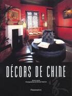 Couverture du livre « Décors de Chine » de Sharon Leece aux éditions Flammarion