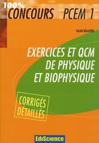 Couverture du livre « Exercices QCM ; physique ; PCEM1 » de Salah Belazreg aux éditions Ediscience