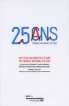 Couverture du livre « VIH : droits des personnes et enjeux sanitaires, réponses politiques à une épidémie en évolution ; Actes du colloque des 25 ans du Conseil national du sida » de Conseil National Du Sida aux éditions Documentation Francaise