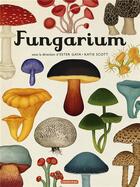 Couverture du livre « Fungarium » de Katie Scott et Ester Gaya aux éditions Casterman