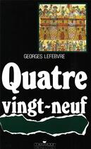 Couverture du livre « Quatre vingt neuf » de Georges Lefebvre aux éditions Editions Sociales