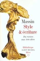 Couverture du livre « Style et ecriture. du rococo aux arts deco » de Massin aux éditions Albin Michel