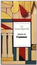 Couverture du livre « Pensées sur l'amour » de Andre Comte-Sponville aux éditions Albin Michel