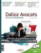 Couverture du livre « Dalloz avocats, exercer et entreprendre ; réforme de la procédure civile ; présentation des décrets de décembre 2019 » de  aux éditions Dalloz