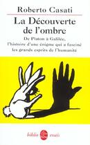 Couverture du livre « La decouverte de l'ombre » de Casati-R aux éditions Le Livre De Poche