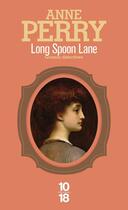 Couverture du livre « Long spoon lane » de Anne Perry aux éditions 12-21