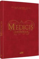 Couverture du livre « Médicis : Intégrale Tomes 1 à 5 » de Collectif et Olviier Peru aux éditions Soleil