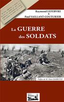 Couverture du livre « La guerre des soldats » de Vaillant-Couturier aux éditions Douin