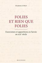 Couverture du livre « Folies et rien que folies » de Elisabetta Lurgo aux éditions Beauchesne