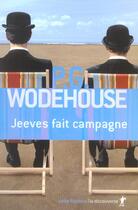 Couverture du livre « Jeeves Fait Campagne » de Wodehouse P.G. aux éditions La Decouverte