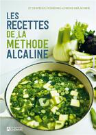 Couverture du livre « Les recettes de la méthode alcaline » de Stephan Domenig et Heinz Erlacher aux éditions Editions De L'homme