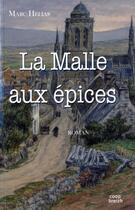 Couverture du livre « La malle aux épices » de Marc Helias aux éditions Coop Breizh