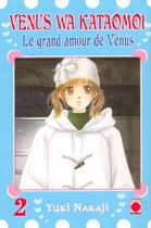 Couverture du livre « Le grand amour de vénus Tome 2 » de Yuki Nakaji aux éditions Panini