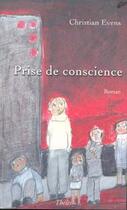 Couverture du livre « Prise de conscience » de Christian Evens aux éditions Theles