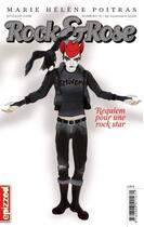 Couverture du livre « Rock & rose t.12 ; requiem pour une rock star » de Marie-Helene Poitras aux éditions La Courte Echelle