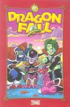 Couverture du livre « Dragon fall Tome 4 ; go ! go ! power ! » de Fernandez/Lopez aux éditions Akileos