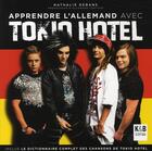 Couverture du livre « Apprendre l'allemand avec Tokio Hotel » de Nathalie Debans aux éditions K & B