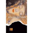Couverture du livre « Le baiser de l'ombre » de Paul Colize aux éditions Nouvelles Editions Krakoen