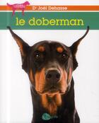 Couverture du livre « Le doberman » de Joel Dehasse aux éditions La Griffe
