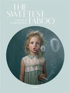 Couverture du livre « The sweetest taboo » de Frieke Janssens aux éditions Lannoo