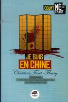 Couverture du livre « Je suis en Chine » de Christine Feret-Fleury aux éditions Oskar