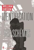 Couverture du livre « Identification des schémas » de William Gibson aux éditions Au Diable Vauvert