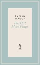 Couverture du livre « Put Out More Flags (14) » de Evelyn Waugh aux éditions Viking Adult