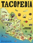 Couverture du livre « Tacopedia » de Deborah Holtz aux éditions Phaidon Press