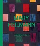 Couverture du livre « Mary heilmann looking at pictures » de Yee Lydia/Fer Briony aux éditions Whitechapel Gallery