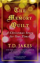 Couverture du livre « The Memory Quilt » de Jakes T D aux éditions Atria Books