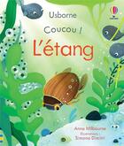 Couverture du livre « Coucou ! : l'étang » de Anna Milbourne et Simona Dimitri aux éditions Usborne