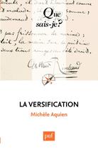 Couverture du livre « La versification (9e édition) » de Michele Aquien aux éditions Presses Universitaires De France