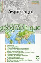 Couverture du livre « L'information géographique n.2 : l'espace en jeu (édition 2010) » de Isabelle Sourbes-Verger aux éditions Armand Colin