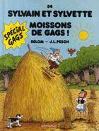 Couverture du livre « Sylvain et Sylvette Tome 54 : moissons de gags ! » de Belom et Jean-Louis Pesch aux éditions Dargaud