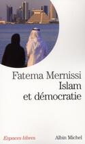 Couverture du livre « Islam et démocratie » de Mernissi-F aux éditions Albin Michel
