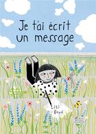 Couverture du livre « Je t'ai écrit un message » de Lizi Boyd aux éditions Albin Michel