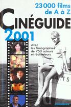 Couverture du livre « Cineguide 2001 » de Eric Leguebe aux éditions Omnibus