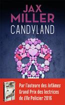 Couverture du livre « Candyland » de Jax Miller aux éditions J'ai Lu