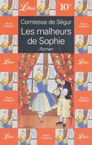 Couverture du livre « Malheurs de sophie (les) » de Comtesse de Segur aux éditions J'ai Lu