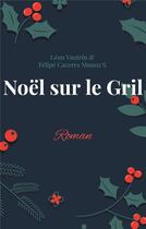 Couverture du livre « Noël sur le Gril » de Vautrin aux éditions Books On Demand