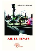 Couverture du livre « Air du temps » de Chantal Sayegh-Dursu aux éditions Editions Edilivre