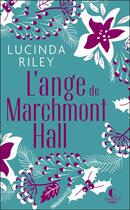Couverture du livre « L'ange de Marchmont Hall » de Lucinda Riley aux éditions Charleston