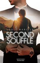 Couverture du livre « Second souffle » de Louis Mariele aux éditions Editions Maia
