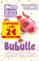 Couverture du livre « Bubulle aime rigoler » de Genevieve Guilbault aux éditions Kennes Editions