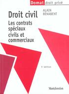 Couverture du livre « Droit civil : contrats speciaux » de Alain Benabent aux éditions Lgdj