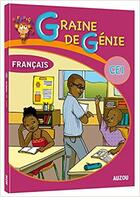 Couverture du livre « Graine de genie ce1 francais avec corriges » de  aux éditions Philippe Auzou