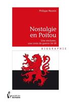 Couverture du livre « Nostalgie en Poitou » de Philippe Mesmin aux éditions Societe Des Ecrivains