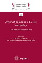 Couverture du livre « Antitrust damages in EU law and policy » de  aux éditions Bruylant